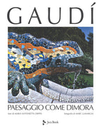 Cover of Gaudí. Paesaggio come dimora