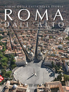 Cover of Roma dall'alto. Forme della città nella storia