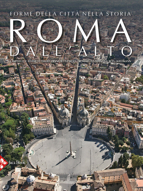 Cover of Roma dall'alto. Forme della città nella storia