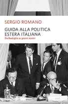 Cover of Guida alla politica estera italiana. Da Badoglio a Berlusconi