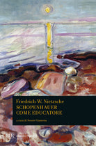 Cover of Schopenhauer come educatore