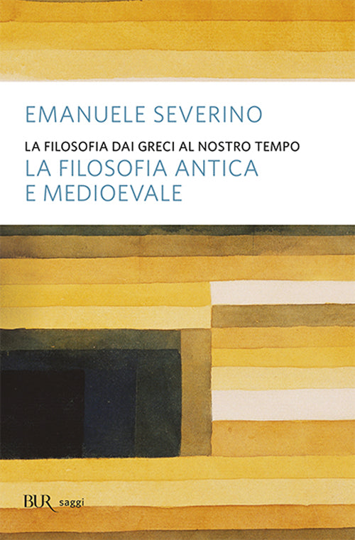 Cover of filosofia dai Greci al nostro tempo. La filosofia antica e medioevale