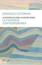 Cover of filosofia dai Greci al nostro tempo. La filosofia contemporanea