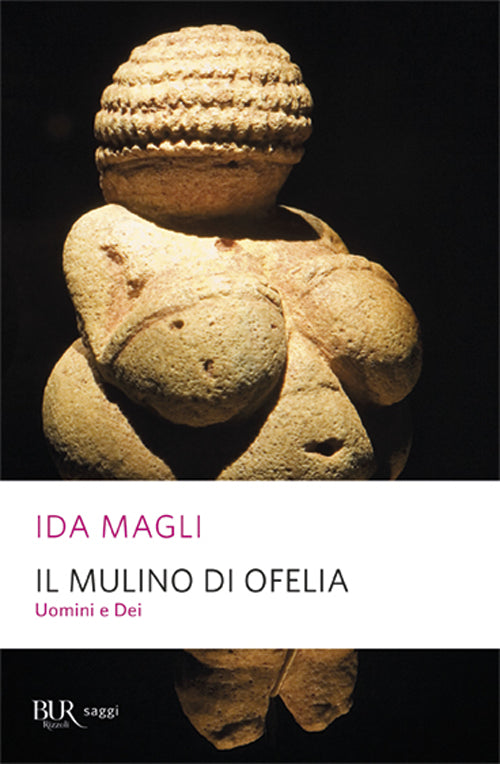 Cover of mulino di Ofelia. Uomini e Dei