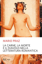 Cover of carne, la morte e il diavolo nella letteratura romantica