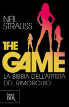 Cover of game. La bibbia dell'artista del rimorchio