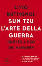 Cover of Sun Tzu. L'arte della guerra. Riletto a uso dei manager