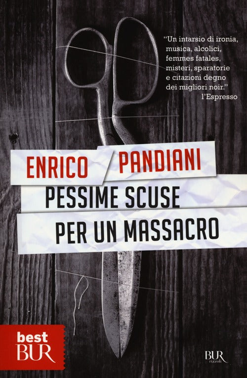 Cover of Pessime scuse per un massacro. Un romanzo de «Les italiens»