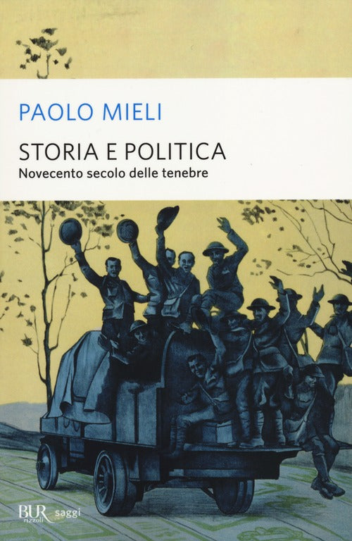 Cover of Storia e politica. Novecento secolo delle tenebre