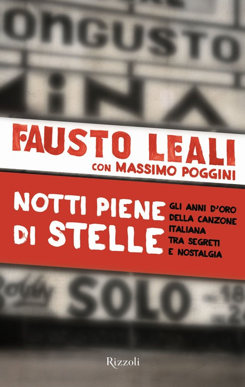 Cover of Notti piene di stelle. Gli anni d'oro della canzone italiana tra segreti e nostalgia