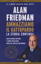 Cover of Ammazziamo il gattopardo. La storia continua