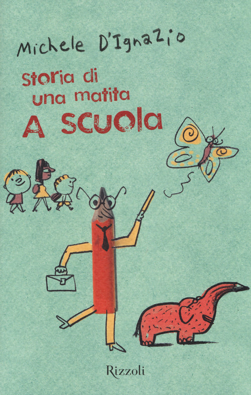 Cover of A scuola. Storia di una matita