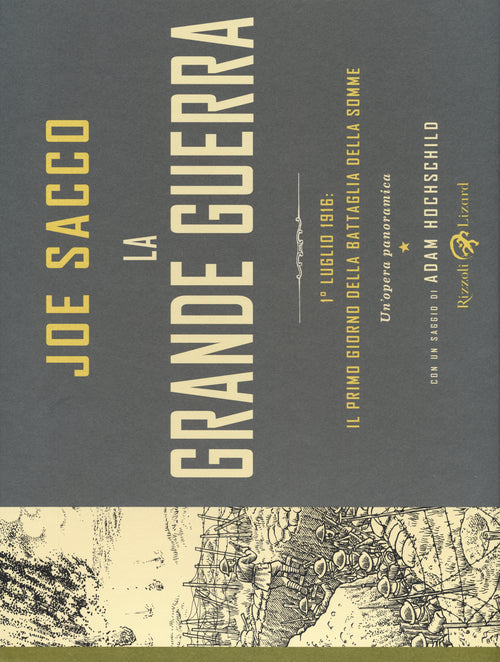 Cover of grande guerra. 1 luglio 1916: il primo giorno della battaglia della Somme. Un'opera panoramica