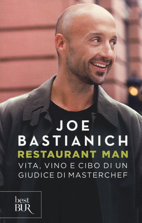 Cover of Restaurant man. Vita, vino e cibo di un giudice di MasterChef