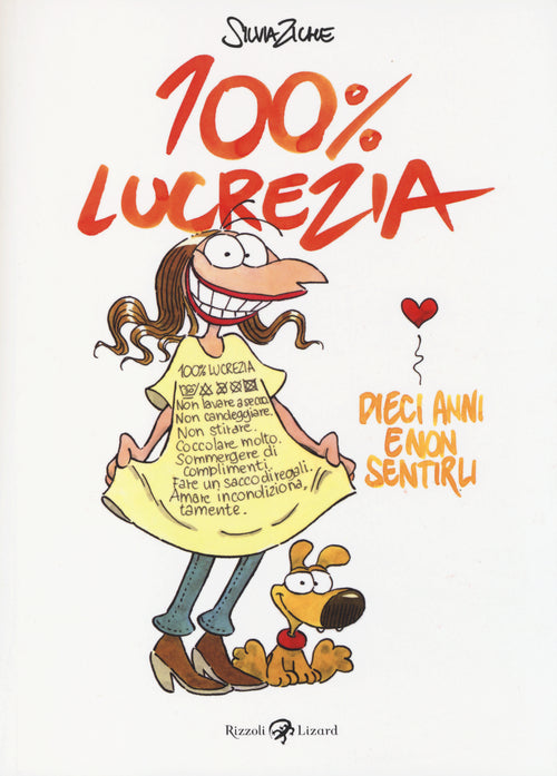 Cover of 100% Lucrezia. Dieci anni e non sentirli