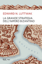 Cover of grande strategia dell'impero bizantino