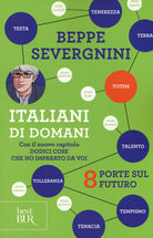 Cover of Italiani di domani. 8 porte sul futuro. Con il nuovo capitolo «Dodici cose che ho imparato da voi»