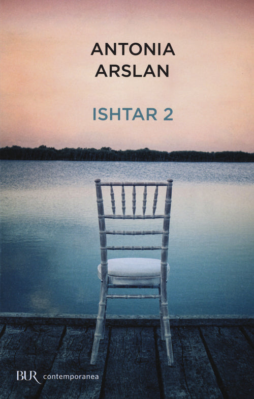 Cover of Ishtar 2. Cronache dal mio risveglio