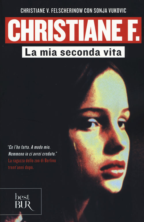 Cover of Christiane F. La mia seconda vita