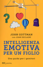 Cover of Intelligenza emotiva per un figlio. Una guida per i genitori