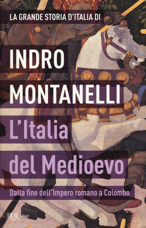 Cover of grande storia d'Italia. L'Italia del Medioevo. Dalla fine dell'Impero romano a Colombo