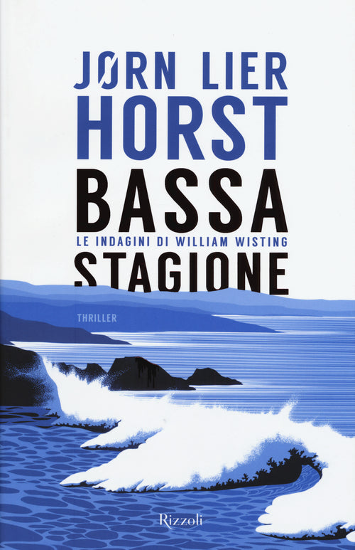 Cover of Bassa stagione. Le indagini di William Wisting