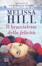 Cover of braccialetto della felicità