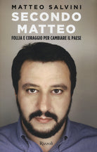 Cover of Secondo Matteo. Follia e coraggio per cambiare il paese