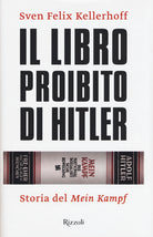 Cover of libro proibito di Hitler. Storia del «Mein Kampf»