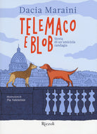 Cover of Telemaco e Blob. Storia di un'amicizia randagia