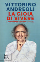 Cover of gioia di vivere. A piccoli passi verso la saggezza