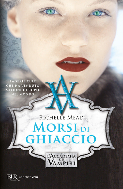 Cover of Morsi di ghiaccio. L'accademia dei vampiri