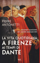 Cover of vita quotidiana a Firenze ai tempi di Dante