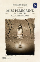 Cover of casa dei ragazzi speciali. Miss Peregrine