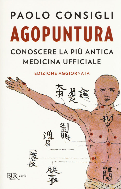 Cover of Agopuntura. Conoscere la più antica medicina ufficiale