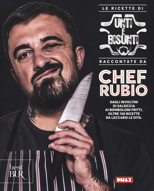 Cover of ricette di Unti e bisunti raccontate da Chef Rubio
