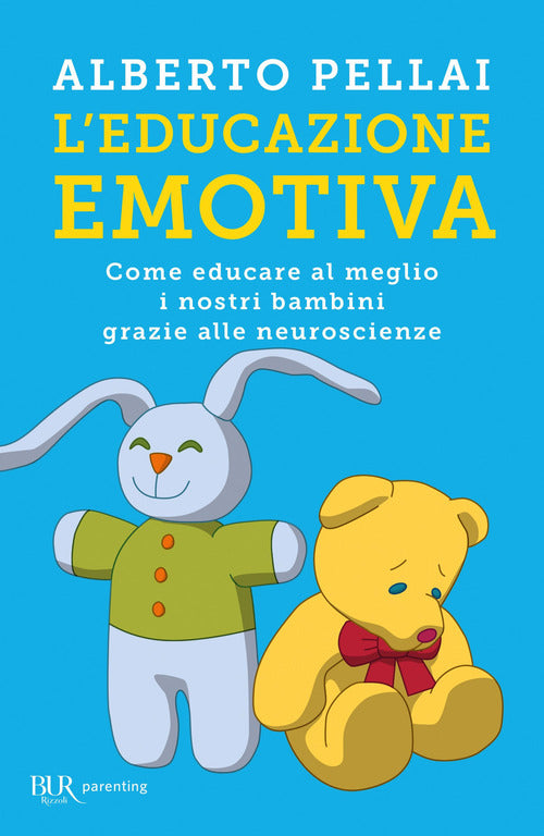 Cover of educazione emotiva. Come educare al meglio i nostri bambini grazie alle neuroscienze