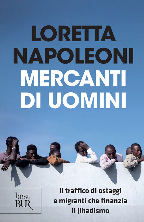 Cover of Mercanti di uomini. Il traffico di ostaggi e migranti che finanzia il jihadismo