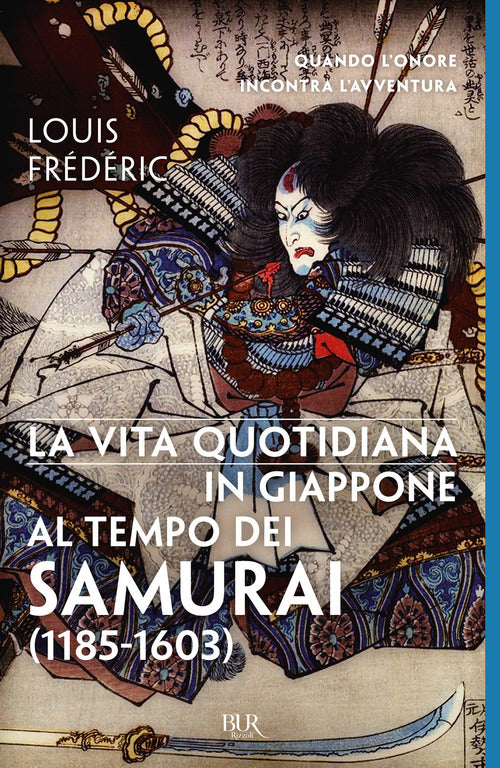 Cover of vita quotidiana in Giappone al tempo dei samurai (1185-1603)