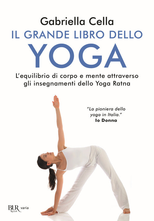 Cover of grande libro dello yoga. L'equilibrio di corpo e mente attraverso gli insegnamenti dello Yoga Ratna
