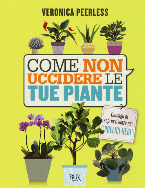 Cover of Come non uccidere le tue piante