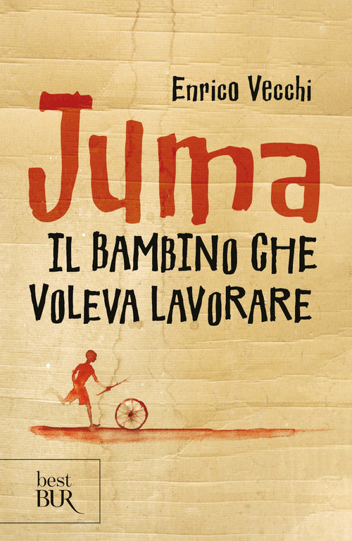 Cover of Juma. Il bambino che voleva lavorare