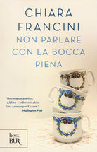Cover of Non parlare con la bocca piena