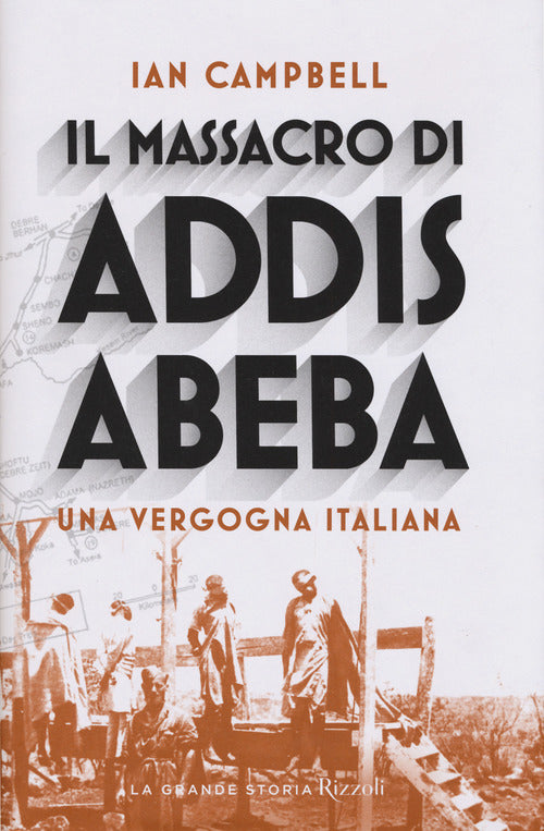 Cover of massacro di Addis Abeba. Una vergogna italiana