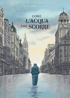 Cover of Come l'acqua che scorre