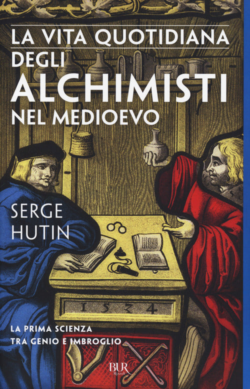 Cover of vita quotidiana degli alchimisti nel Medioevo