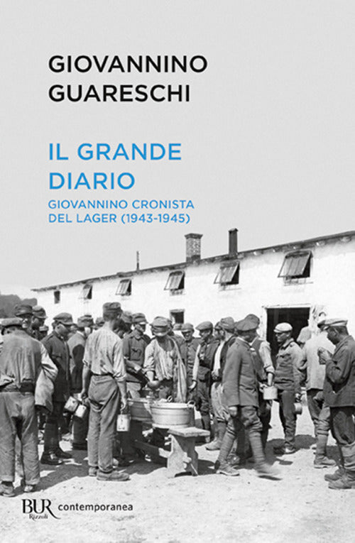 Cover of grande diario. Giovannino cronista del Lager (1943-1945)