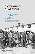 Cover of grande diario. Giovannino cronista del Lager (1943-1945)