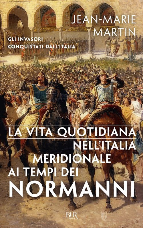 Cover of vita quotidiana nell'Italia meridionale al tempo dei Normanni