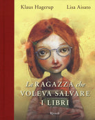 Cover of ragazza che voleva salvare i libri